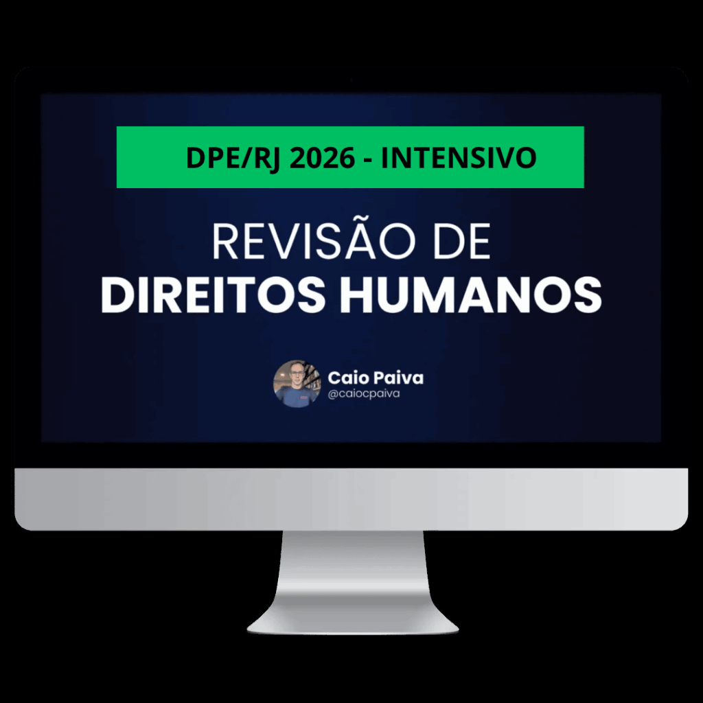 Curso DPE/RJ 2026 Intensivo — Revisão de Direitos Humanos com Caio Paiva